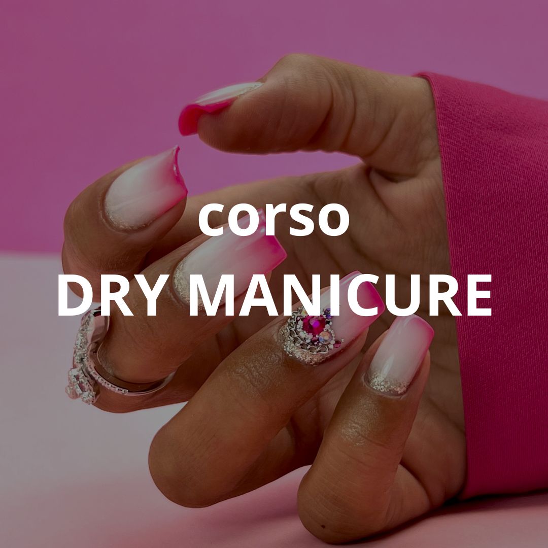 CORSO ONLINE DRY MANICURE - Fabio Billoni